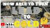 Turning Lead Into Gold Selling Your Gold Investing In Precious Metals Think Gold Is Going Higher